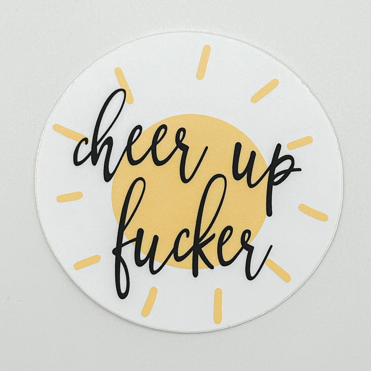 Cheer Up Sticker