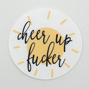 Cheer Up Sticker